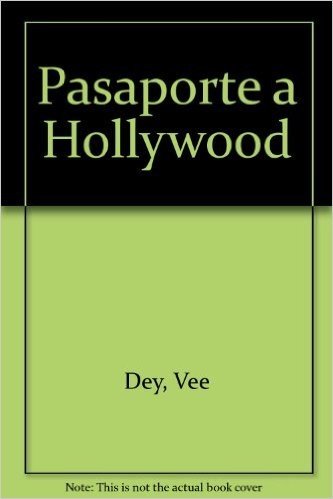 Pasaporte a Hollywood