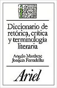 Diccionario de Retorica Critica, y Terminologia Literaria