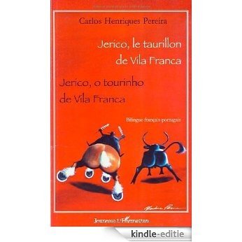 Jerico, le taurillon de Vila Franca : Edition bilingue français-portugais (Jeunesse) [Kindle-editie] beoordelingen