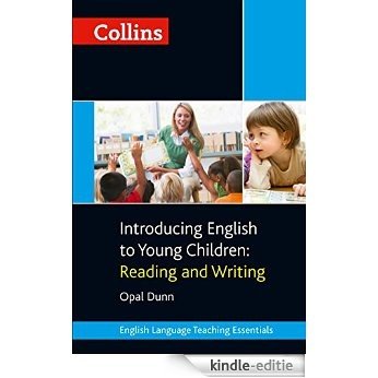 Collins Introducing English to Young Children: Reading and Writing (Collins Teaching Essentials) [Kindle-editie]