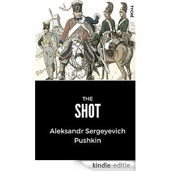 The Shot [Kindle-editie]