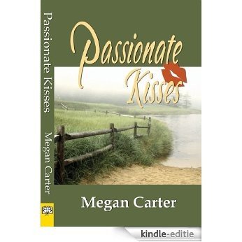 Passionate Kisses (English Edition) [Kindle-editie]