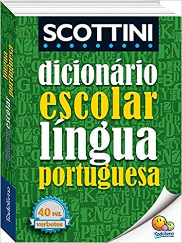 Scottini - Dicionário escolar da língua portuguesa