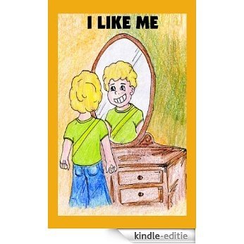I Like Me (English Edition) [Kindle-editie]
