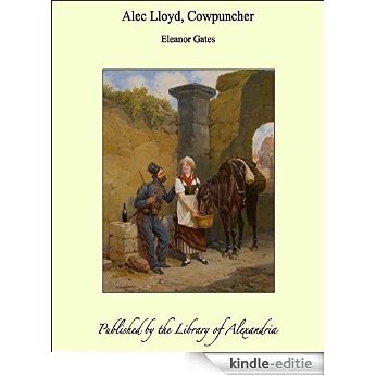Alec Lloyd, Cowpuncher [Kindle-editie]