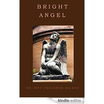 Bright Angel (English Edition) [Kindle-editie]