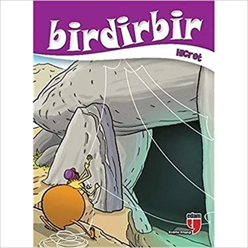 Birdirbir - Hicret