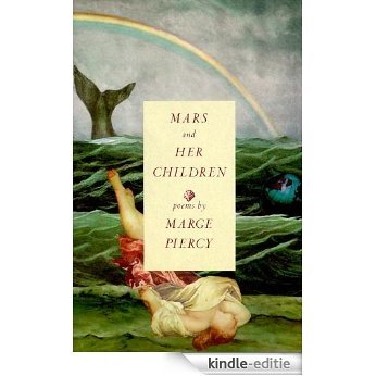 Mars and Her Children: Poems [Kindle-editie]
