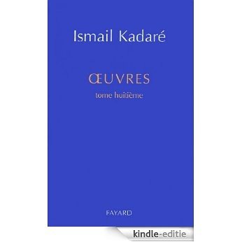 Oeuvres tome huitième (Littérature étrangère) (French Edition) [Kindle-editie]