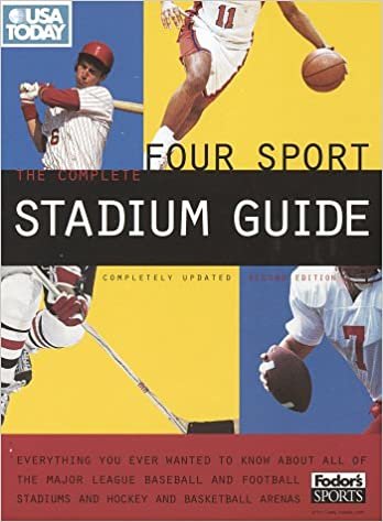 USA TODAY The Complete Four Sport Stadium Guide, 2nd Edition (USA TODAY'S COMPLETE FOUR SPORTS STADIUM GUIDE)