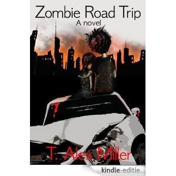 Zombie Road Trip (English Edition) [Kindle-editie]