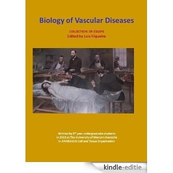 Biology of Vascular Diseases (English Edition) [Kindle-editie]