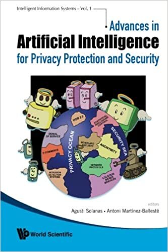 Advances In Artificial Intelligence For Privacy Protection And Security: Volume 1