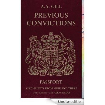 Previous Convictions: Assignments from Here and There (English Edition) [Kindle-editie] beoordelingen