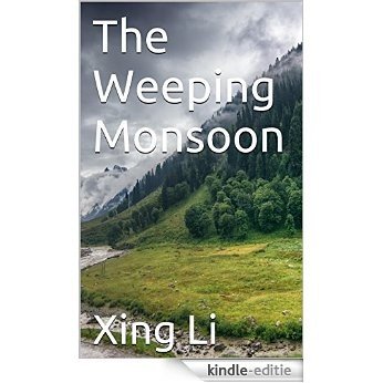 The Weeping Monsoon (English Edition) [Kindle-editie]