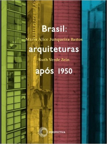 Brasil. Arquiteturas Após 1950