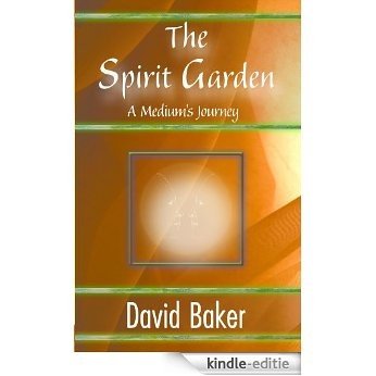 The Spirit Garden: A Medium's Journey (English Edition) [Kindle-editie]