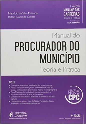 Manual do Procurador do Município - Col. Manuais Das Carreiras - 4ª Ed. 2016