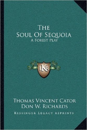 The Soul of Sequoia: A Forest Play
