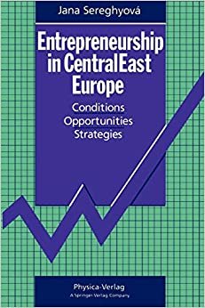 indir Entrepreneurship in CentralEast Europe: Conditions · Opportunities · Strategies