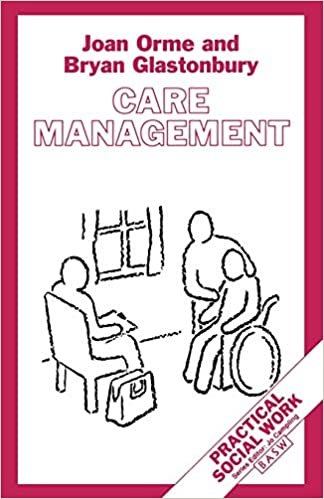 Care Management: Tasks and Workloads (Practical Social Work Series)