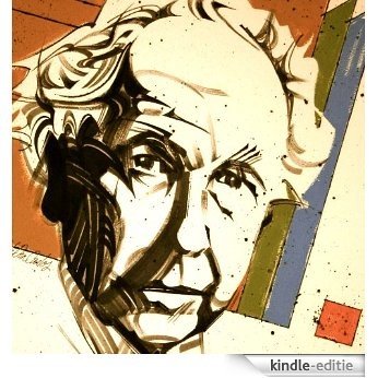 Frank Lloyd Wright-Part III-The Tragedy, Fire & Redemption (English Edition) [Kindle-editie]
