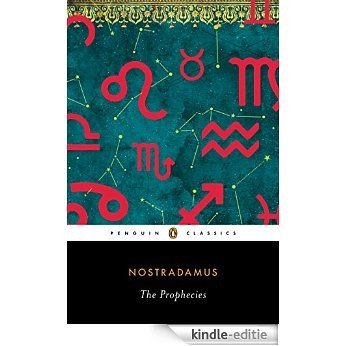 The Prophecies: A Dual-Language Edition with Parallel Text (Penguin Classics) [Kindle-editie]