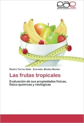 Las Frutas Tropicales