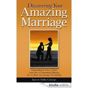 Discovering Your Amazing Marriage (English Edition) [Kindle-editie]