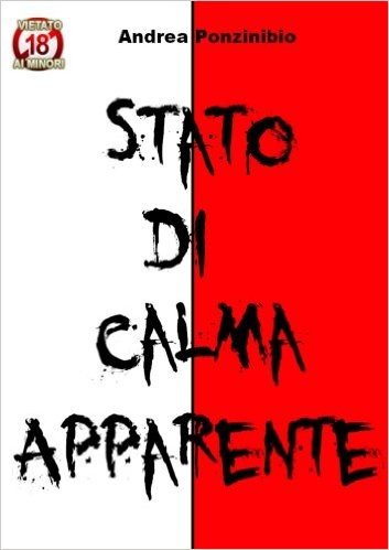 Stato di Calma Apparente (Italian Edition)