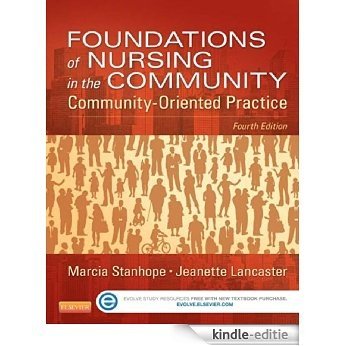 Foundations of Nursing in the Community: Community-Oriented Practice [Print Replica] [Kindle-editie]