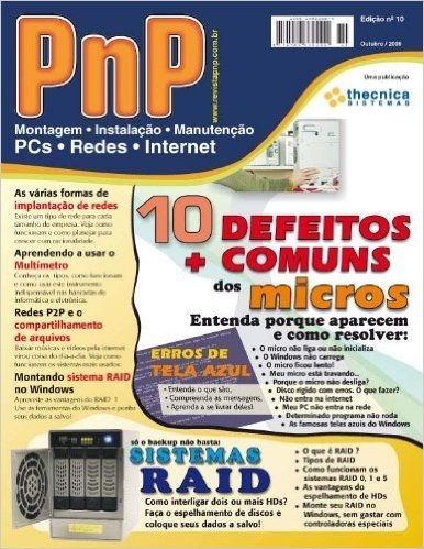 PnP Digital nº 10 - Defeitos mais comuns dos micros, Sistemas RAID, multímetros, erros de tela azul do Windows e