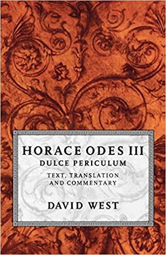 indir Horace Odes III Dulce Periculum: Text, Translation, and Commentary