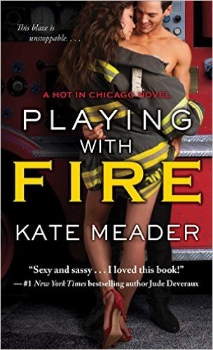Playing with Fire (Hot In Chicago series)