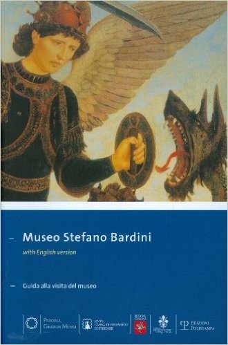 Museo Stefano Bardini: Guida Alla Visita del Museo