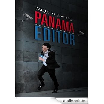 Panama Editor (English Edition) [Kindle-editie]