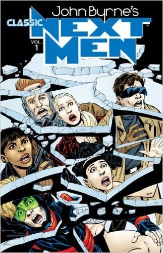 John Byrne's Classic Next Men Volume 1