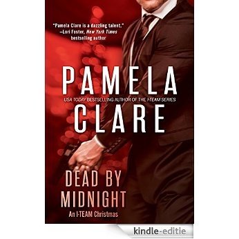 Dead By Midnight: An I-Team Christmas (I-Team After Hours) (English Edition) [Kindle-editie] beoordelingen