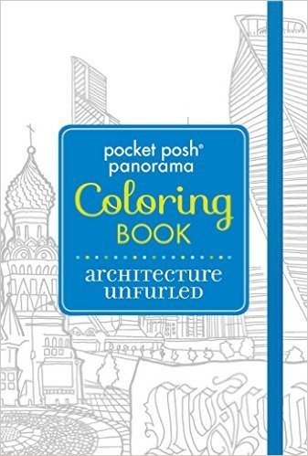 Pocket Posh Panorama Coloring Book: Architecture Unfurled