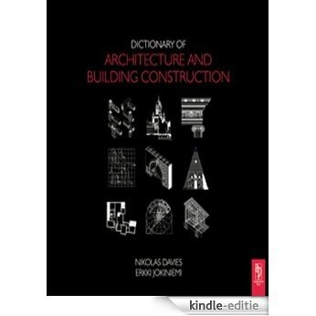 Dictionary of Architecture and Building Construction [Kindle-editie]