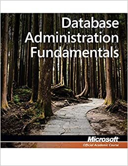 indir Exam 98-364 MTA Database Administration Fundamentals (Microsoft Official Academic Course)