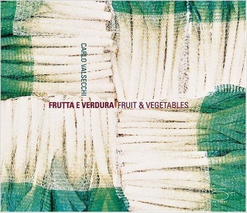 Carlo Valsecchi Frutta E Verdura/Fruits and Vegetables