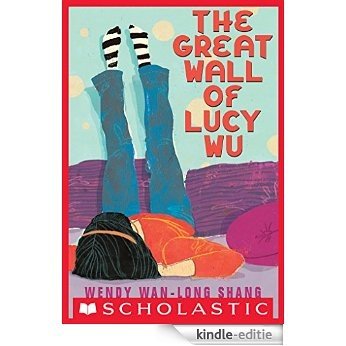 The Great Wall of Lucy Wu [Kindle-editie]