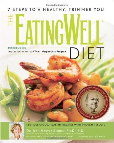 The EatingWell Diet: Introducing the University-Tested VTrim Weight-Loss Program