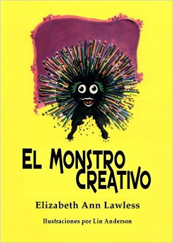 El Monstro Creativo (Spanish Edition)