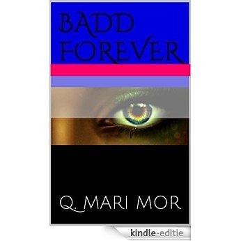BADD FOREVER 2 (The Badd Bitch Chronicles) (English Edition) [Kindle-editie]
