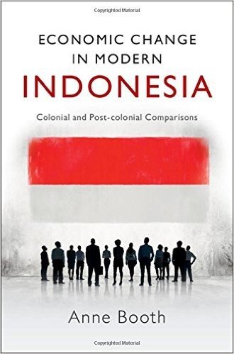 Economic Change in Modern Indonesia: Colonial and Post-Colonial Comparisons baixar