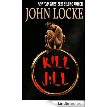 Kill Jill (English Edition) [Kindle-editie]