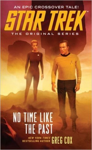 Star Trek: The Original Series: No Time Like the Past (English Edition)