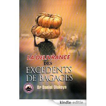 La Delivrance des Excedents de Bagages (French Edition) [Kindle-editie]